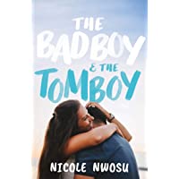 The Bad Boy and the Tomboy (A Wattpad Novel)
